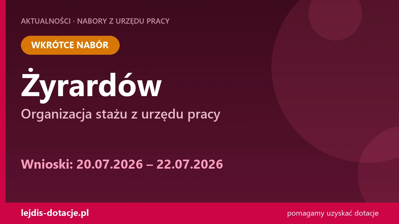 PUP Żyrardów ogłasza nabór — organizacja stażu z urzędu pracy (20 lipca 2026)