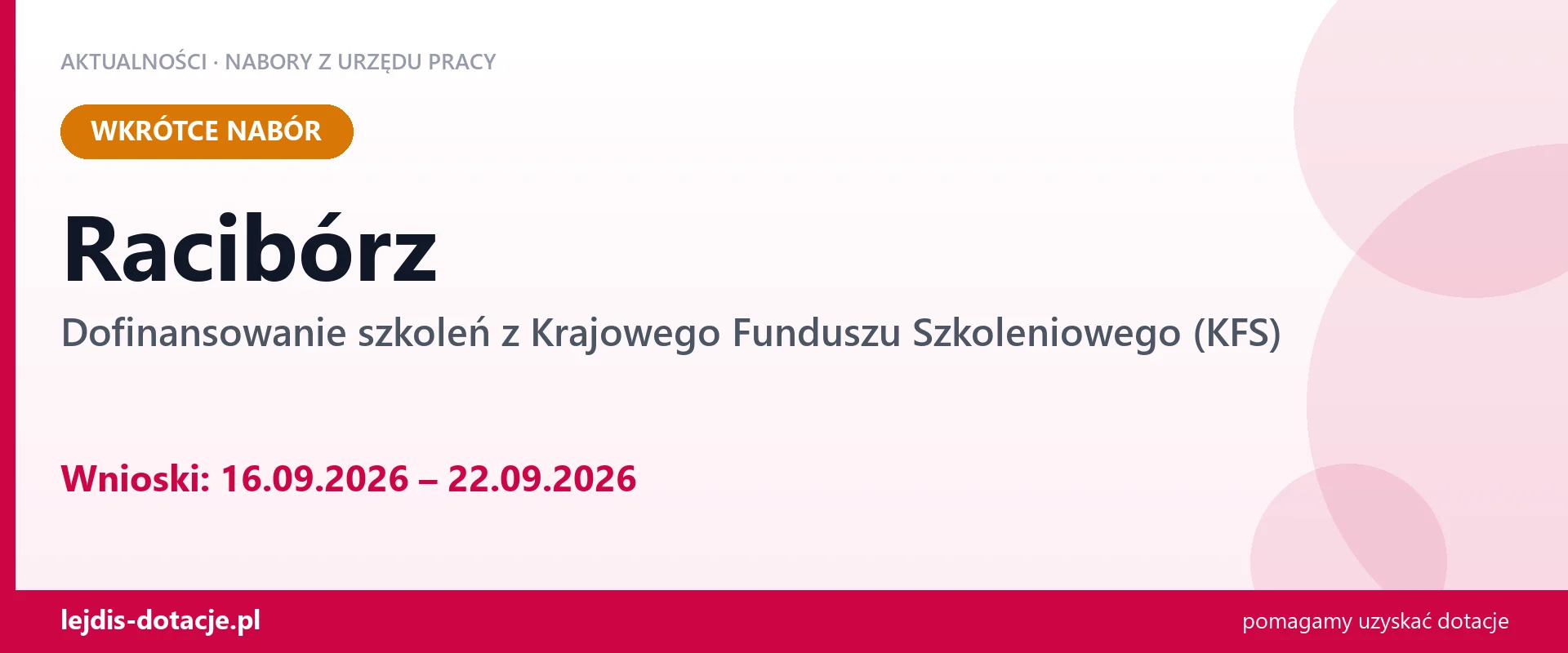 Racibórz: od 16.09.2026 rusza nabór na dofinansowanie szkoleń z KFS (16 września 2026)