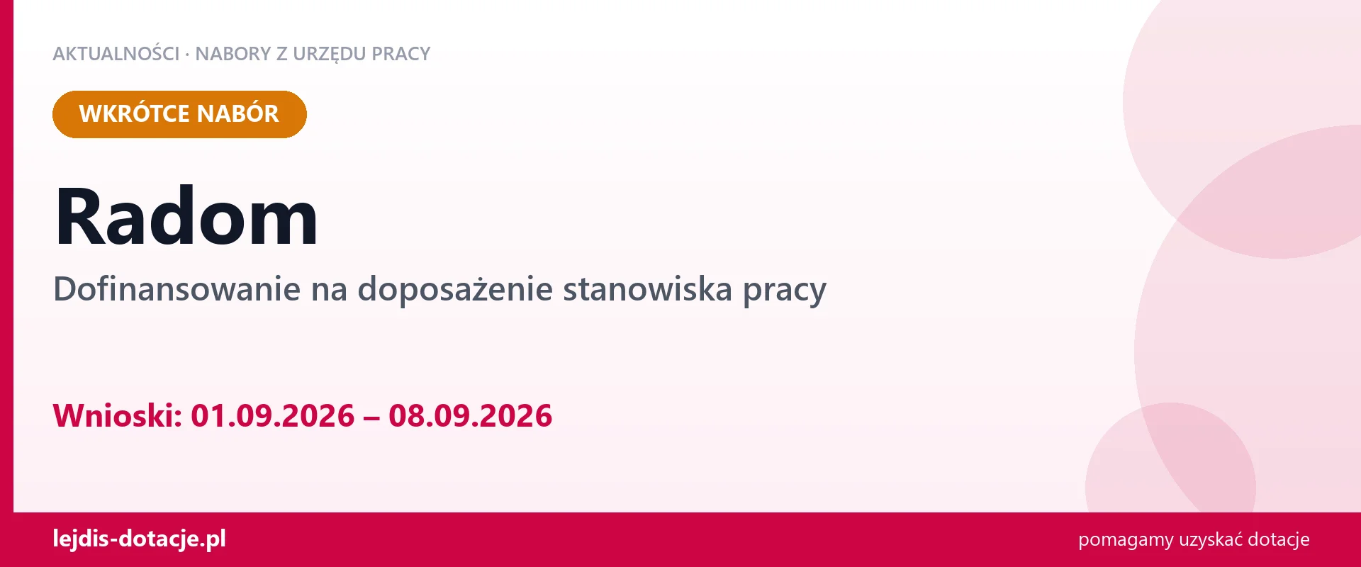 Radom: od 01.09.2026 rusza nabór na dofinansowanie na doposażenie stanowiska pracy (1 września 2026)