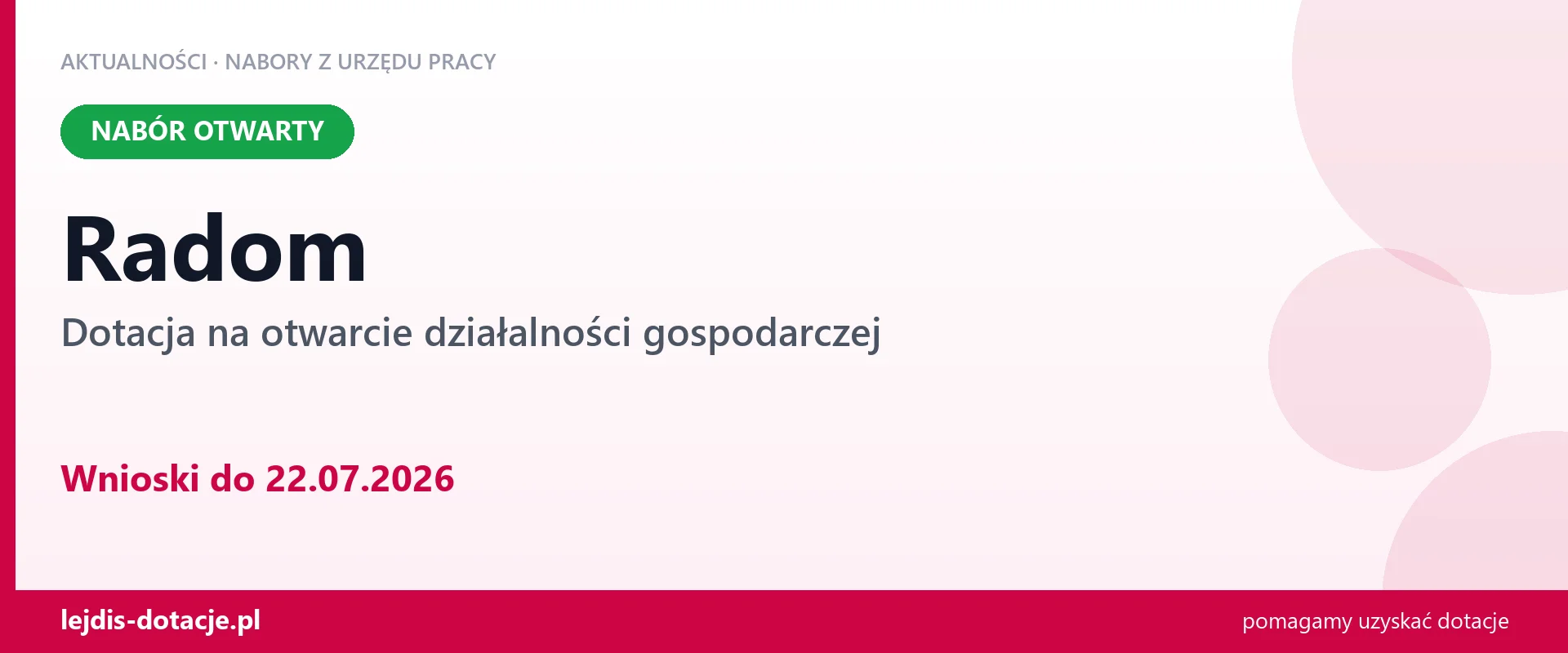 Radom: trwa nabór na dotację na otwarcie działalności gospodarczej (22 lipca 2026)