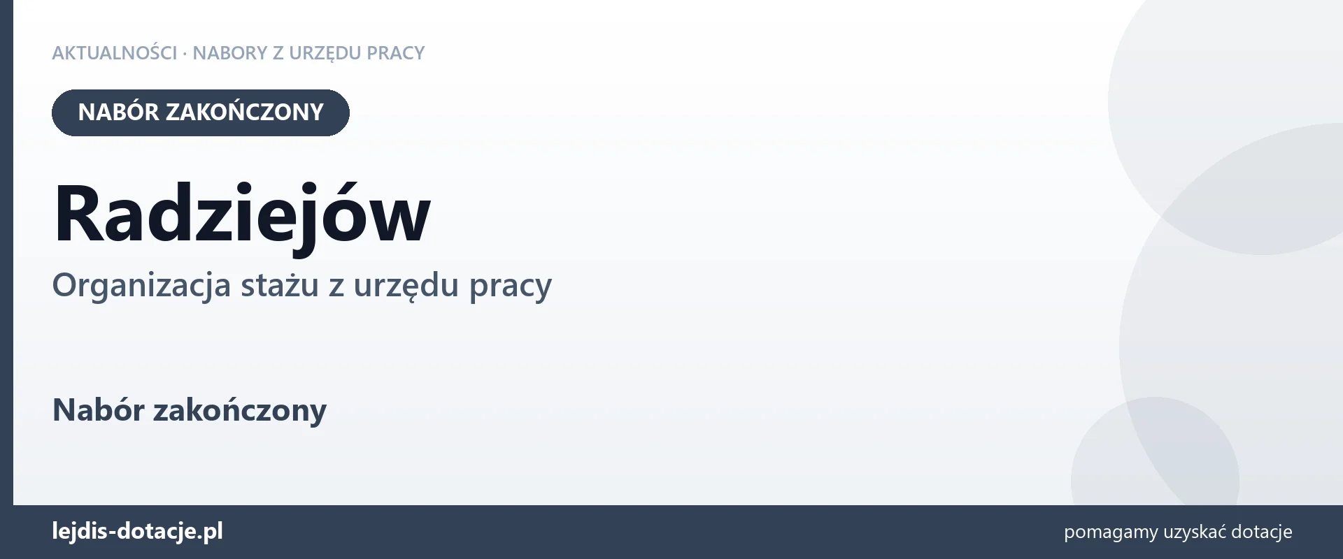 Radziejów: nabór na organizację stażu zakończony (17 sierpnia 2026)