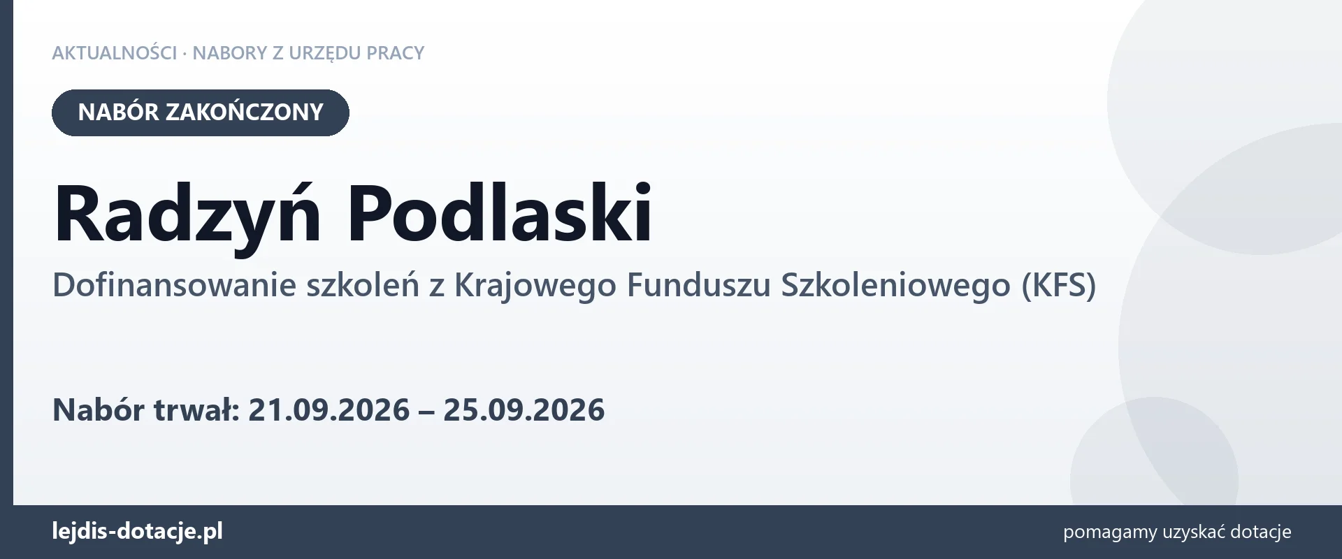 Radzyń Podlaski: nabór na dofinansowanie szkoleń z KFS zakończony (25 września 2026)