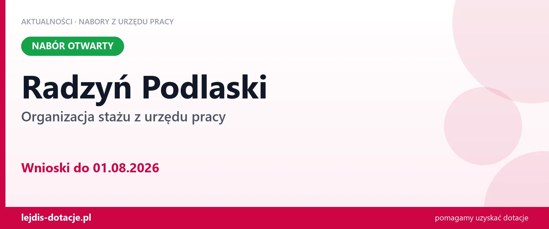 Radzyń Podlaski: trwa nabór na organizację stażu (1 sierpnia 2026)