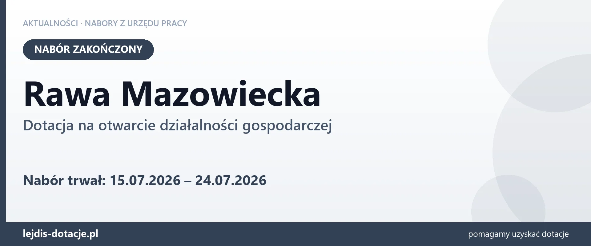 Rawa Mazowiecka: nabór na dotację na otwarcie działalności gospodarczej zakończony (24 lipca 2026)