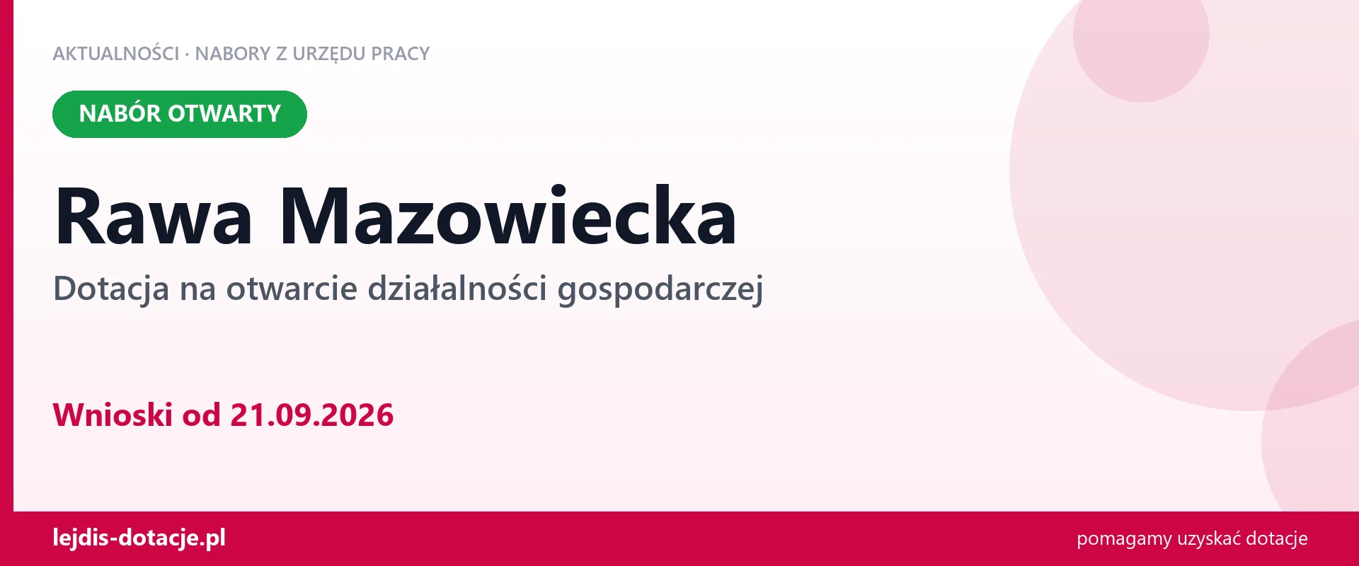Rawa Mazowiecka: trwa nabór na dotację na otwarcie działalności gospodarczej (21 września 2026)