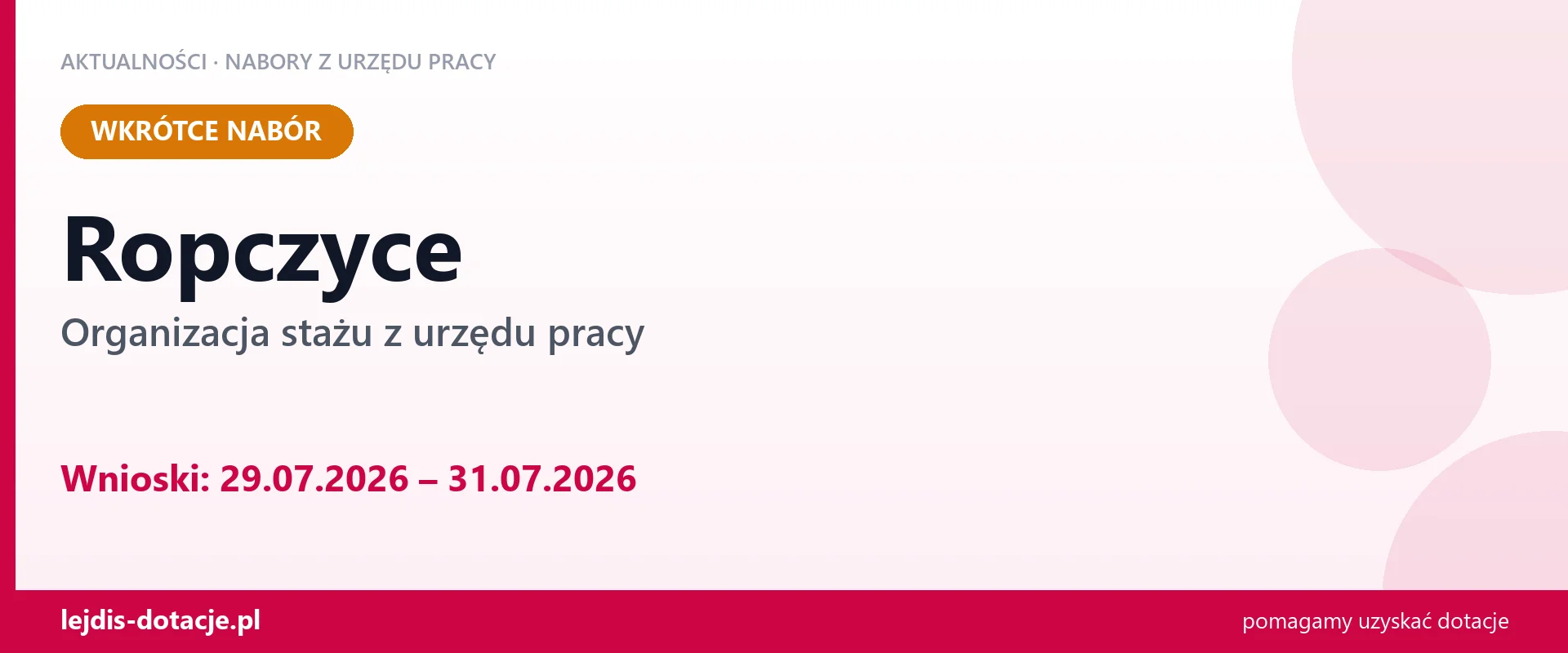 Ropczyce: od 29.07.2026 rusza nabór na organizację stażu (29 lipca 2026)