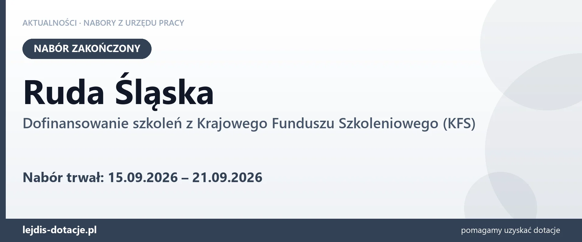 Ruda Śląska: nabór na dofinansowanie szkoleń z KFS zakończony (21 września 2026)