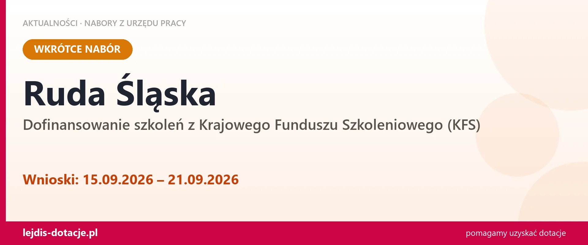 Ruda Śląska: od 15.09.2026 rusza nabór na dofinansowanie szkoleń z KFS (15 września 2026)