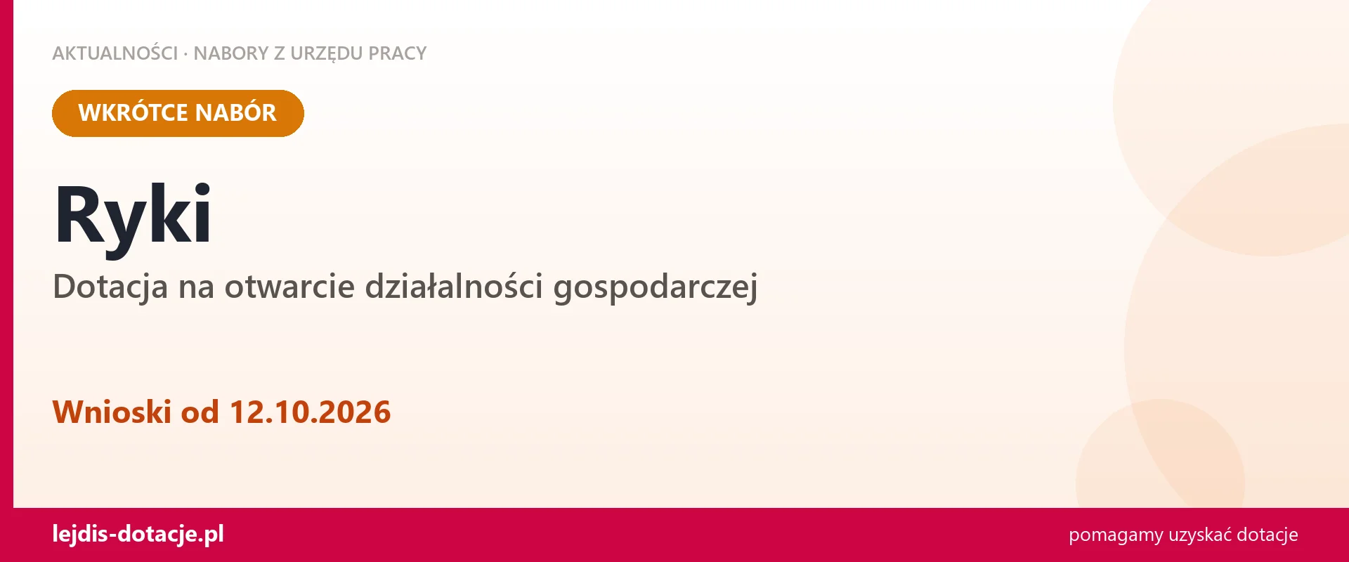 Ryki: od 12.10.2026 rusza nabór na dotację na otwarcie działalności gospodarczej (12 października 2026)