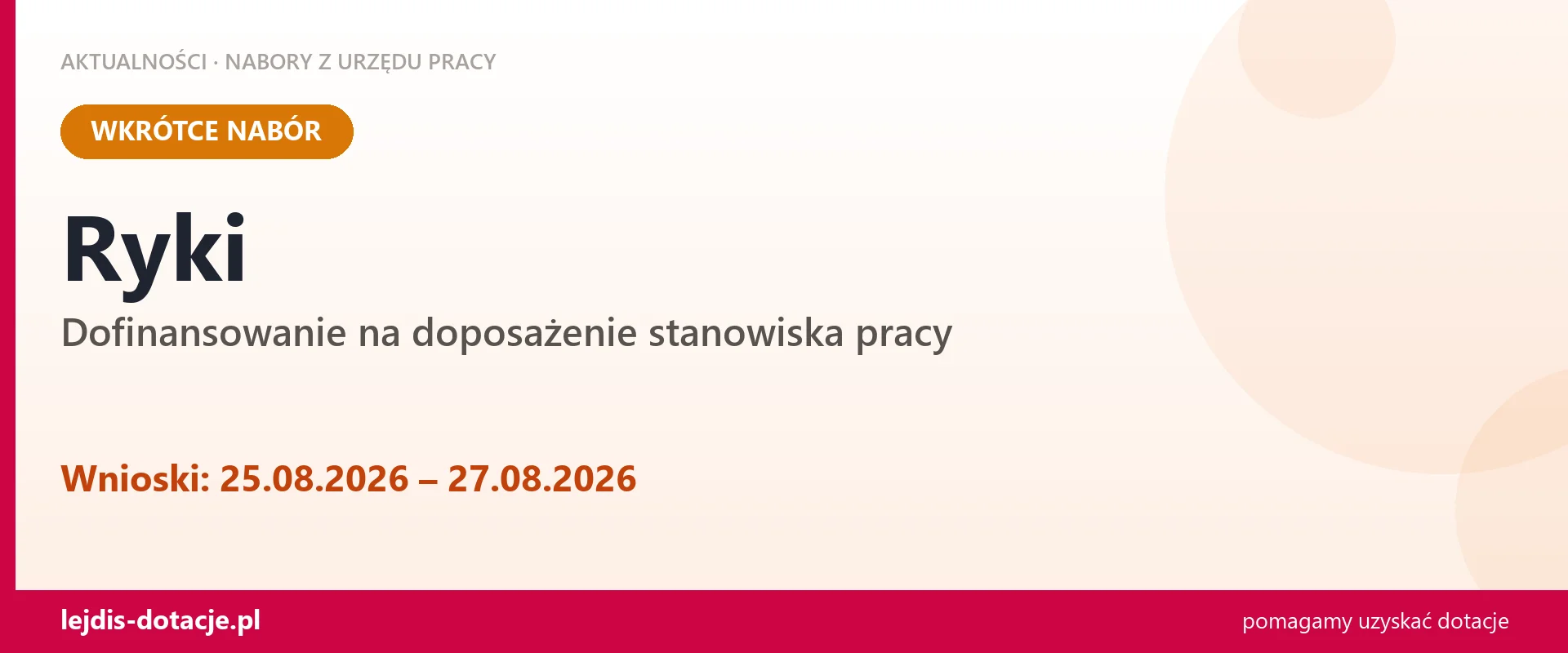 Ryki: od 25.08.2026 rusza nabór na dofinansowanie na doposażenie stanowiska pracy (25 sierpnia 2026)