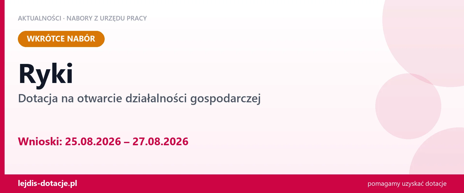 Ryki: od 25.08.2026 rusza nabór na dotację na otwarcie działalności gospodarczej (25 sierpnia 2026)