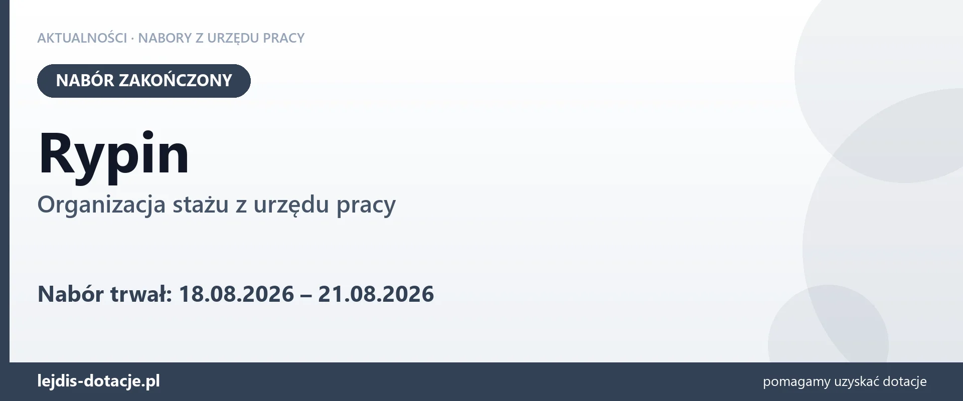 Rypin: nabór na organizację stażu zakończony (21 sierpnia 2026)