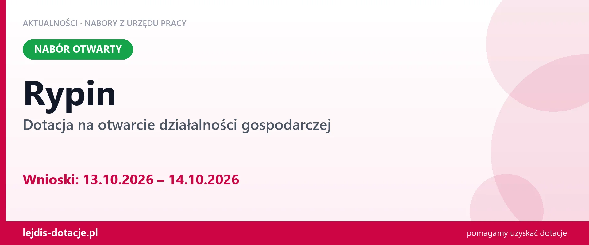 Rypin: trwa nabór na dotację na otwarcie działalności gospodarczej (13 października 2026)