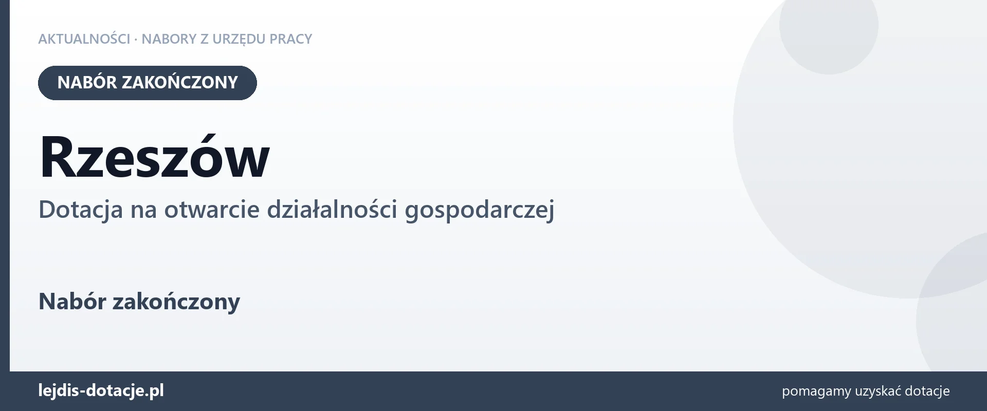 Rzeszów: nabór na dotację na otwarcie działalności gospodarczej zakończony (13 lipca 2026)