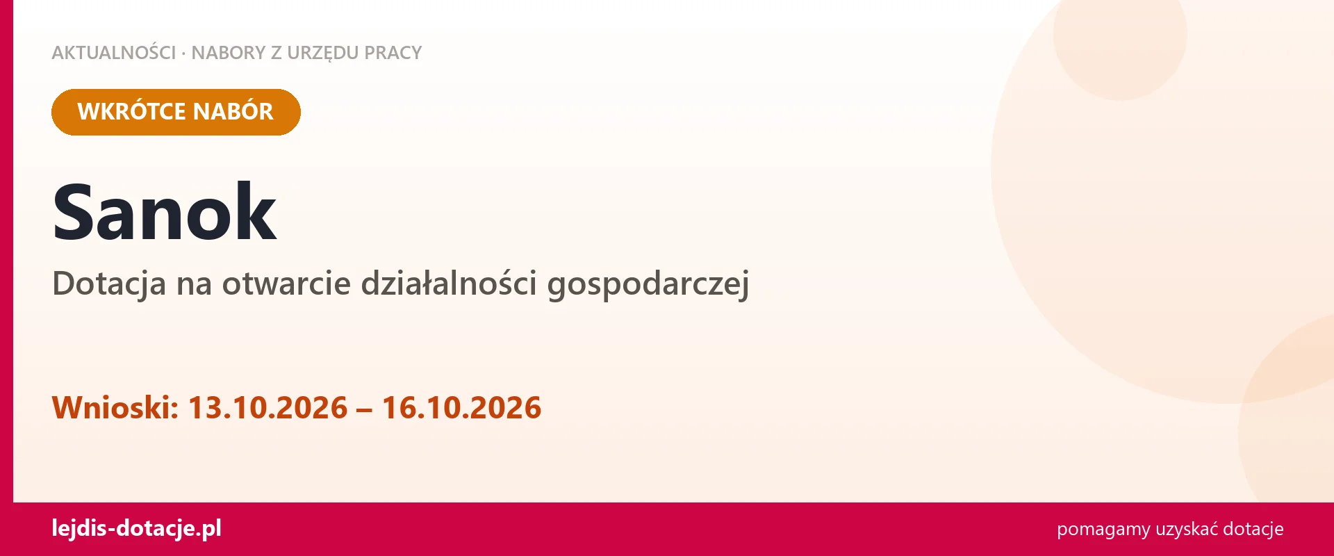 Sanok: od 13.10.2026 rusza nabór na dotację na otwarcie działalności gospodarczej (13 października 2026)