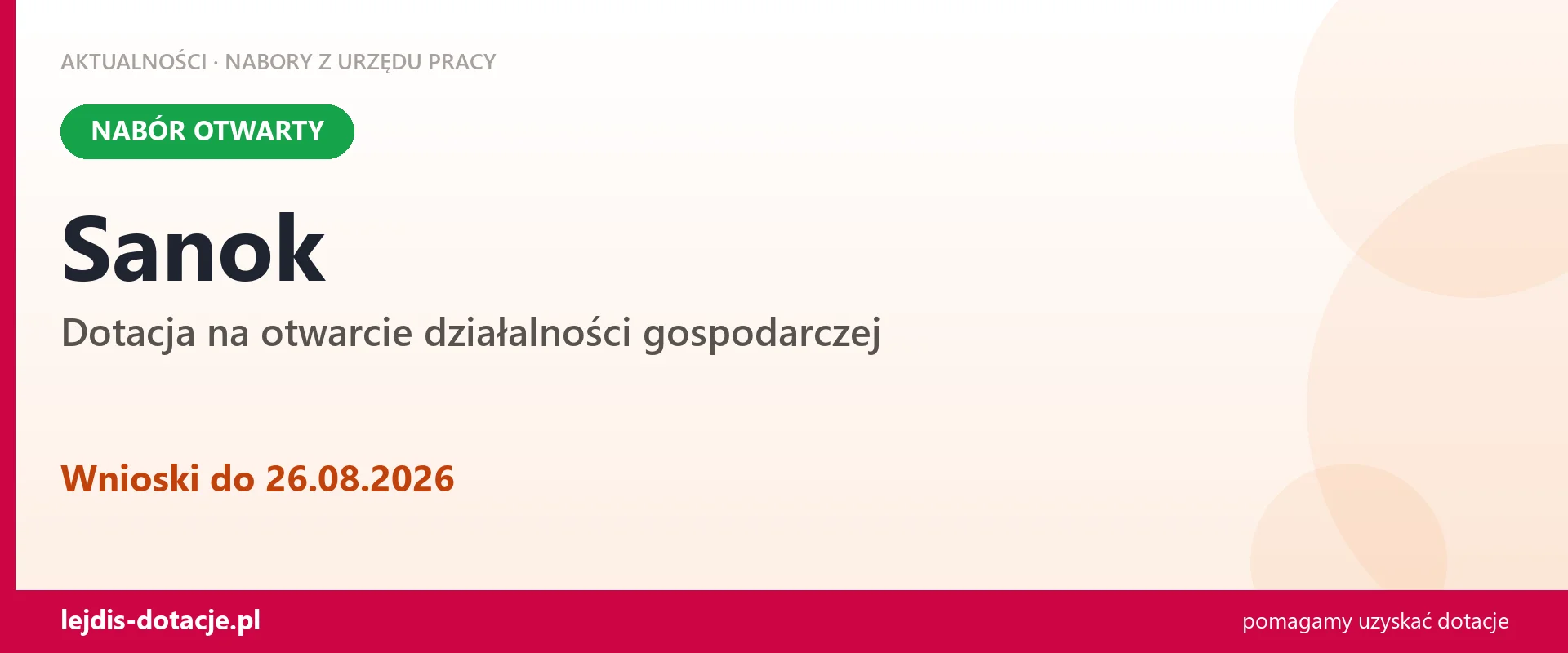Sanok: trwa nabór na dotację na otwarcie działalności gospodarczej (26 sierpnia 2026)