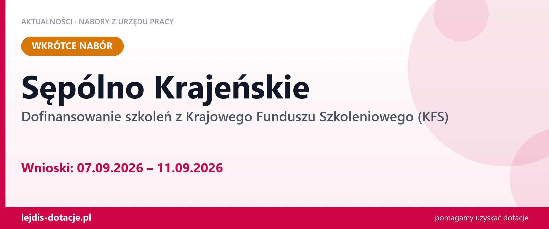 Sępólno Krajeńskie: od 07.09.2026 rusza nabór na dofinansowanie szkoleń z KFS (7 września 2026)