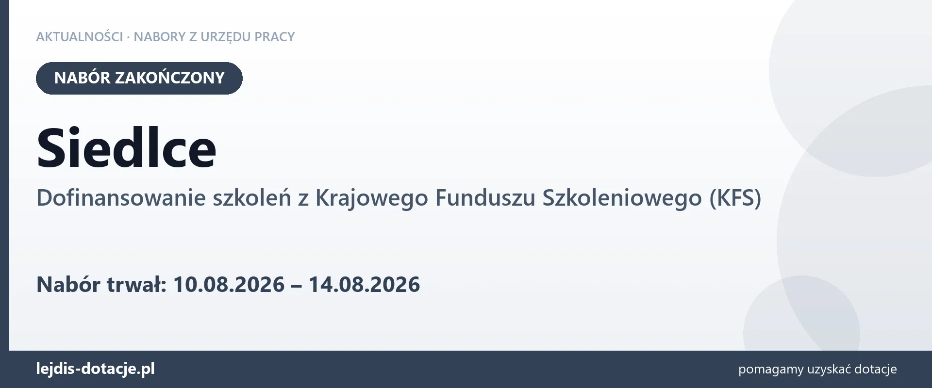 Siedlce: nabór na dofinansowanie szkoleń z KFS zakończony (14 sierpnia 2026)