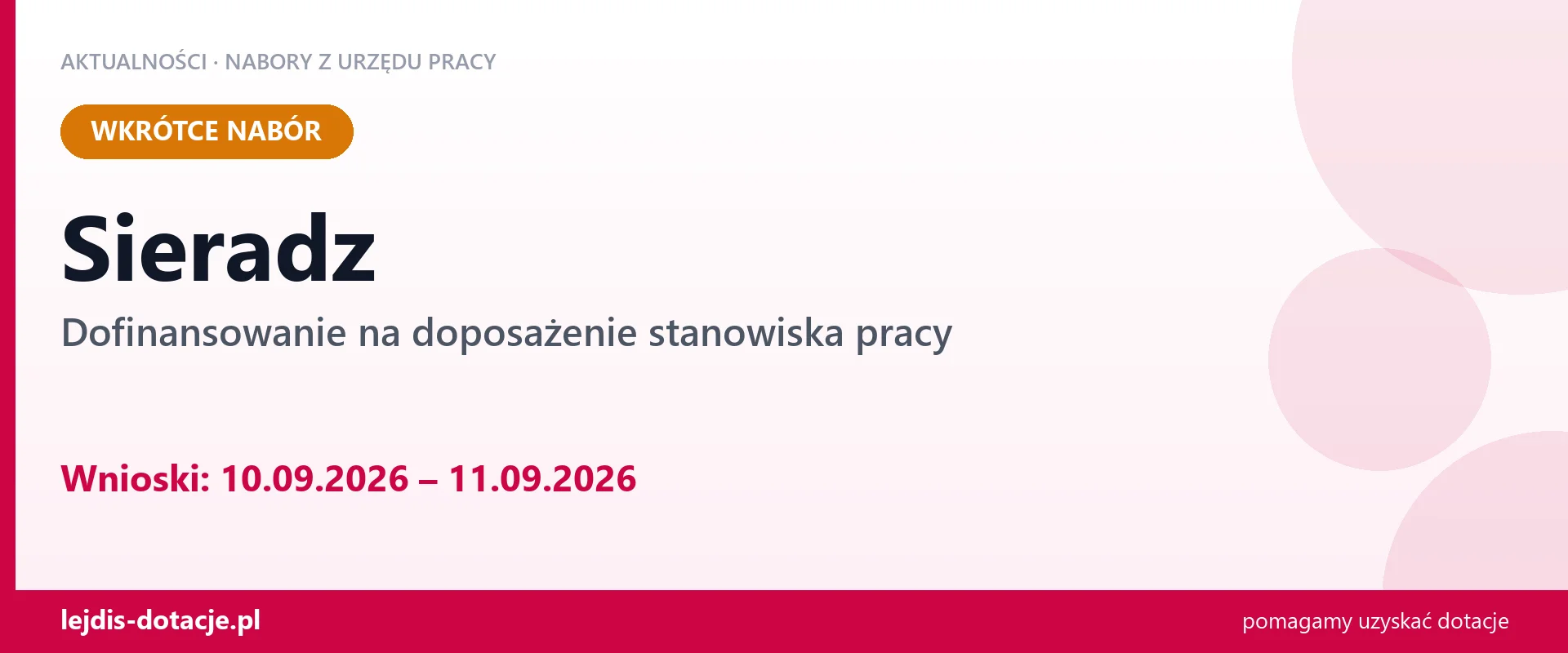 Sieradz: od 10.09.2026 rusza nabór na dofinansowanie na doposażenie stanowiska pracy (10 września 2026)