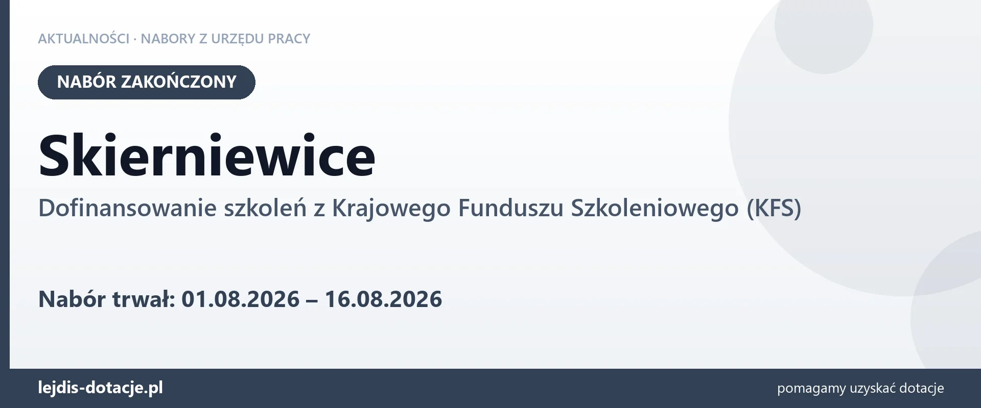 Skierniewice: nabór na dofinansowanie szkoleń z KFS zakończony (16 sierpnia 2026)