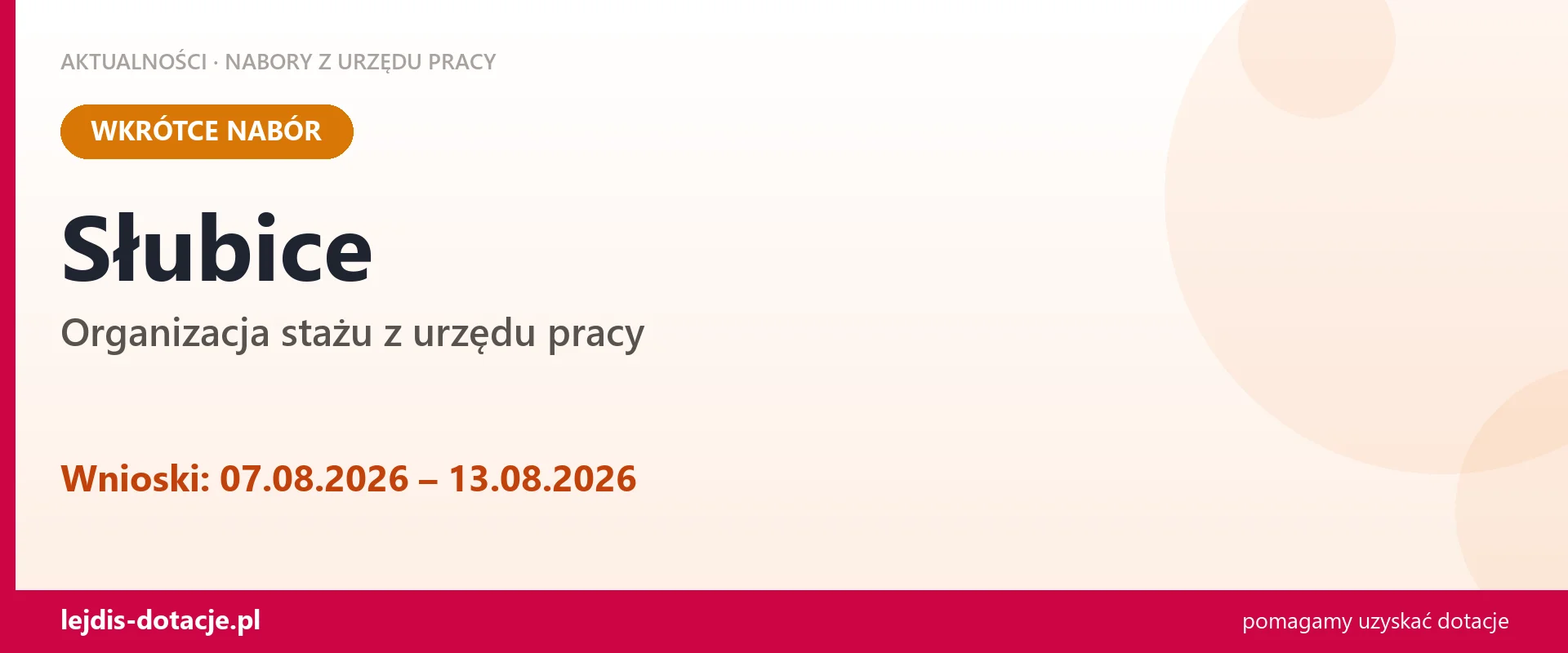 Słubice: od 07.08.2026 rusza nabór na organizację stażu (7 sierpnia 2026)
