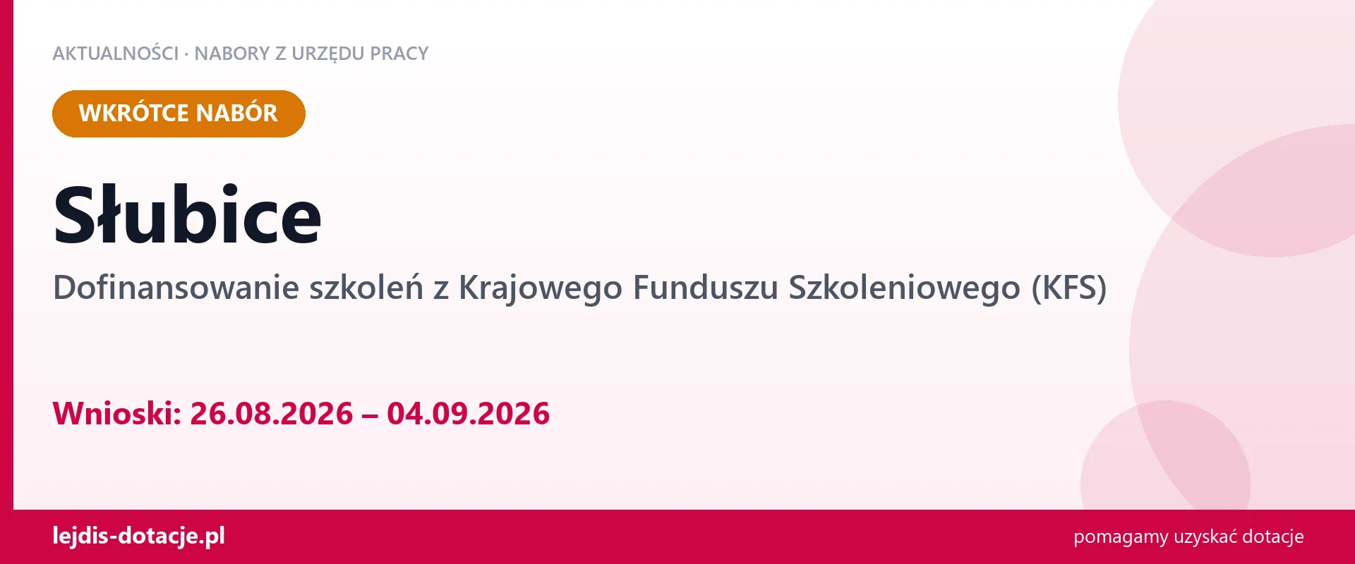Słubice: od 26.08.2026 rusza nabór na dofinansowanie szkoleń z KFS (26 sierpnia 2026)
