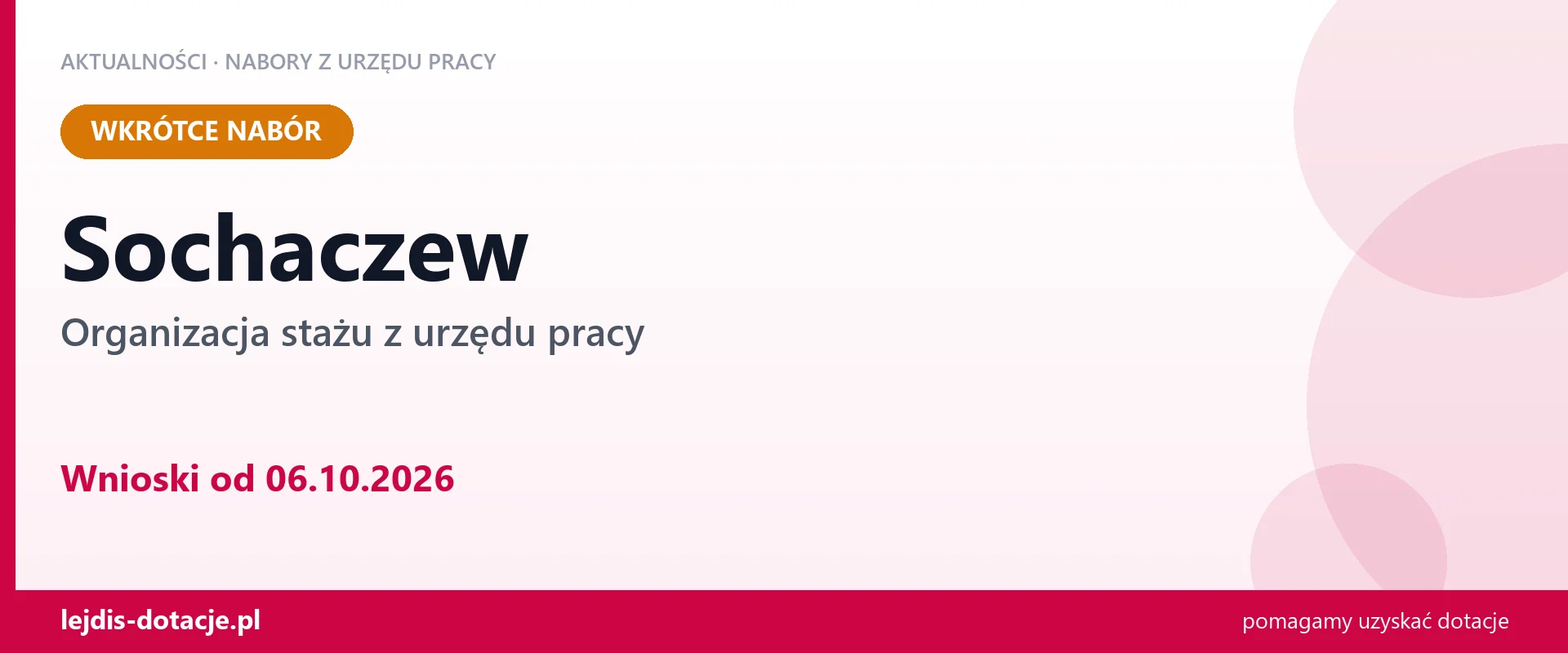 Sochaczew: od 06.10.2026 rusza nabór na organizację stażu (6 października 2026)