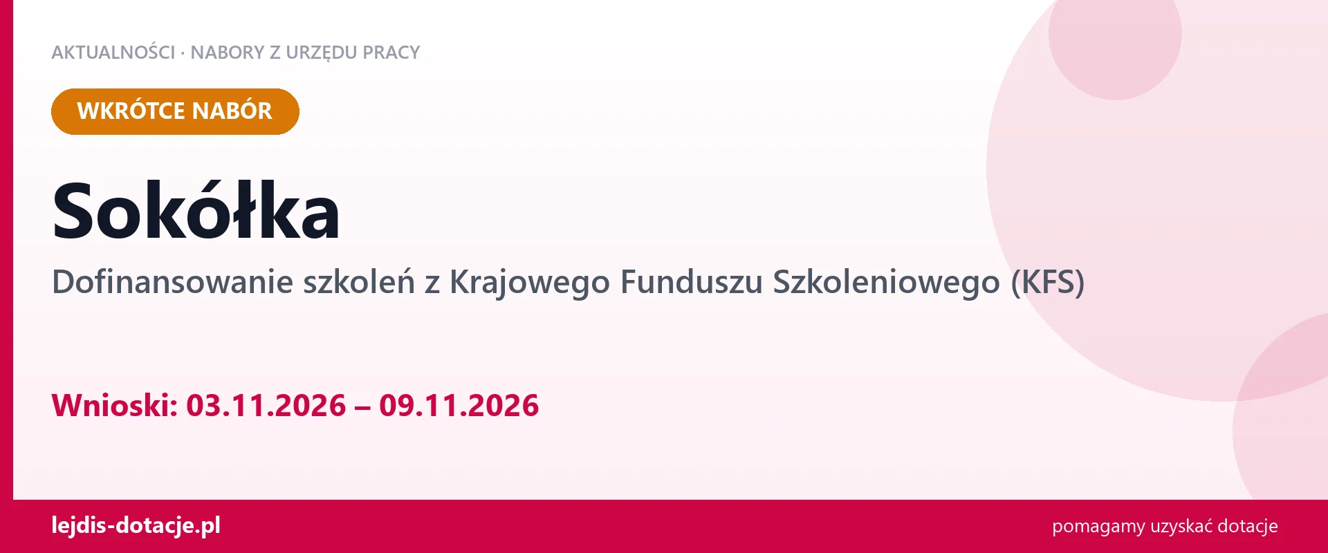 Sokółka: od 03.11.2026 rusza nabór na dofinansowanie szkoleń z KFS (3 listopada 2026)