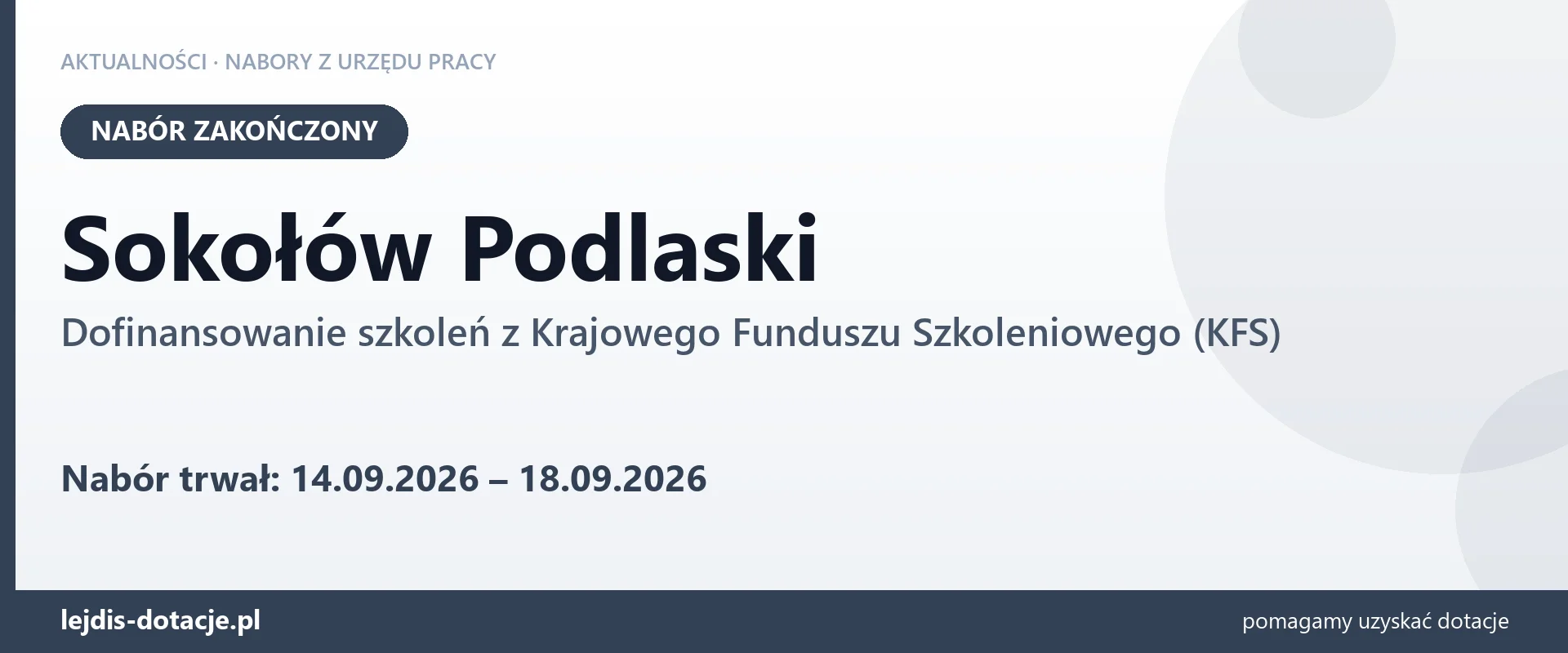 Sokołów Podlaski: nabór na dofinansowanie szkoleń z KFS zakończony (18 września 2026)