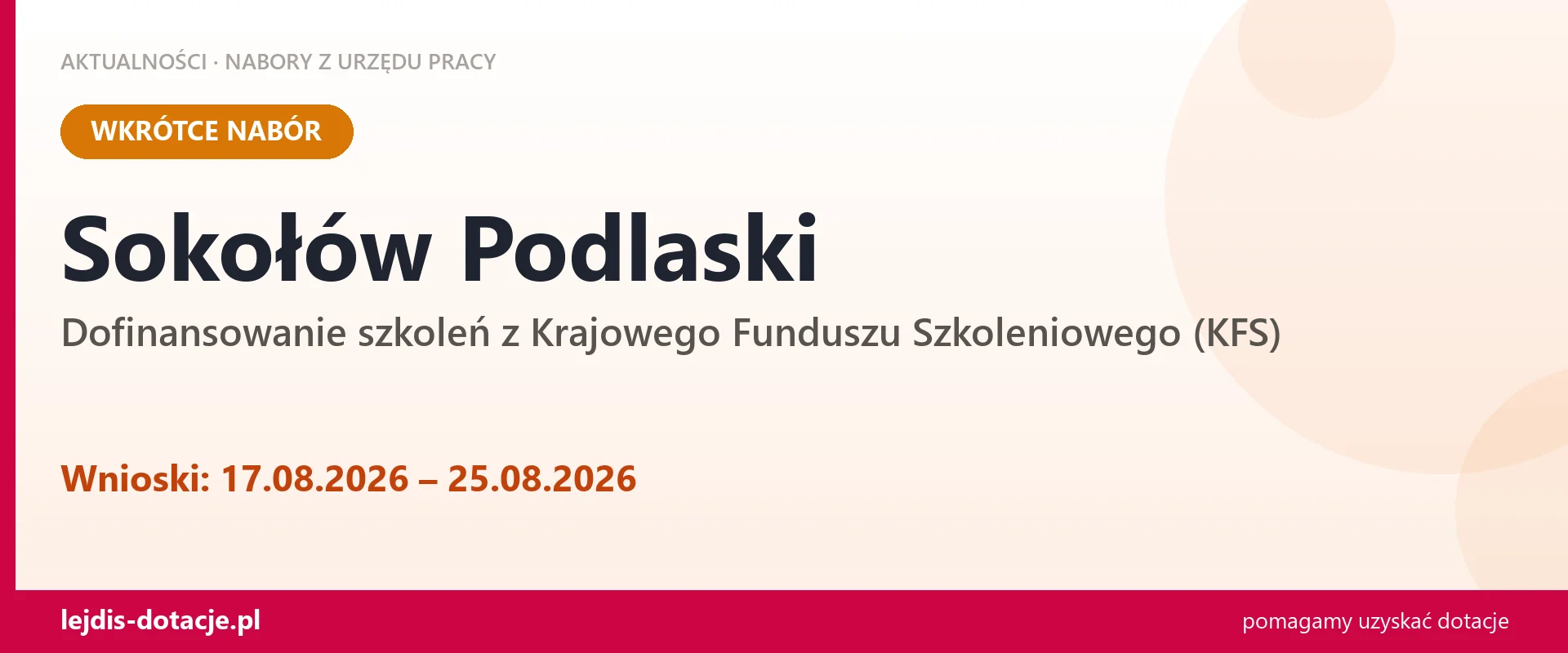 Sokołów Podlaski: od 17.08.2026 rusza nabór na dofinansowanie szkoleń z KFS (17 sierpnia 2026)