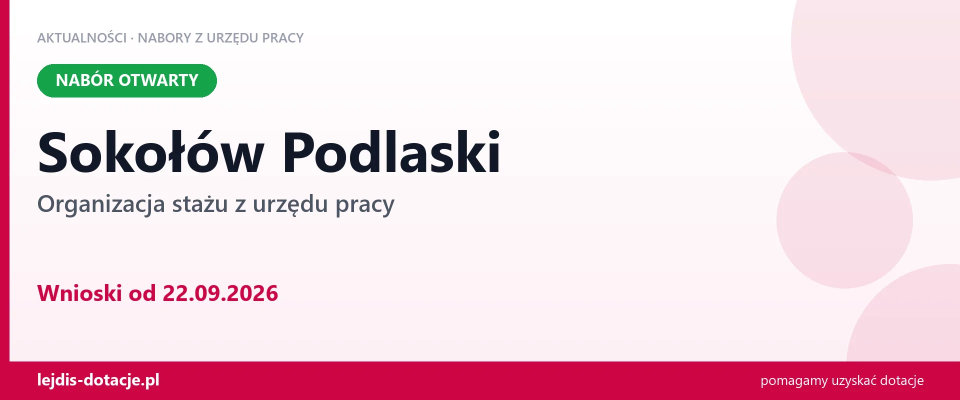 Sokołów Podlaski: trwa nabór na organizację stażu (22 września 2026)