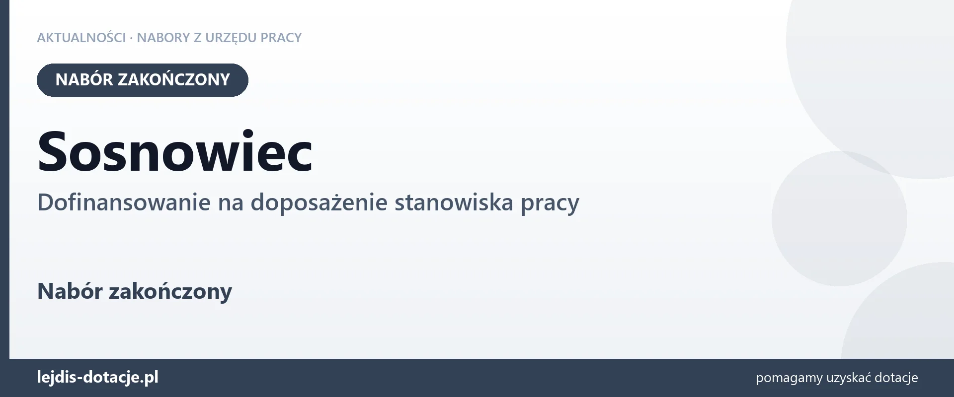 Sosnowiec: nabór na dofinansowanie na doposażenie stanowiska pracy zakończony (27 lipca 2026)