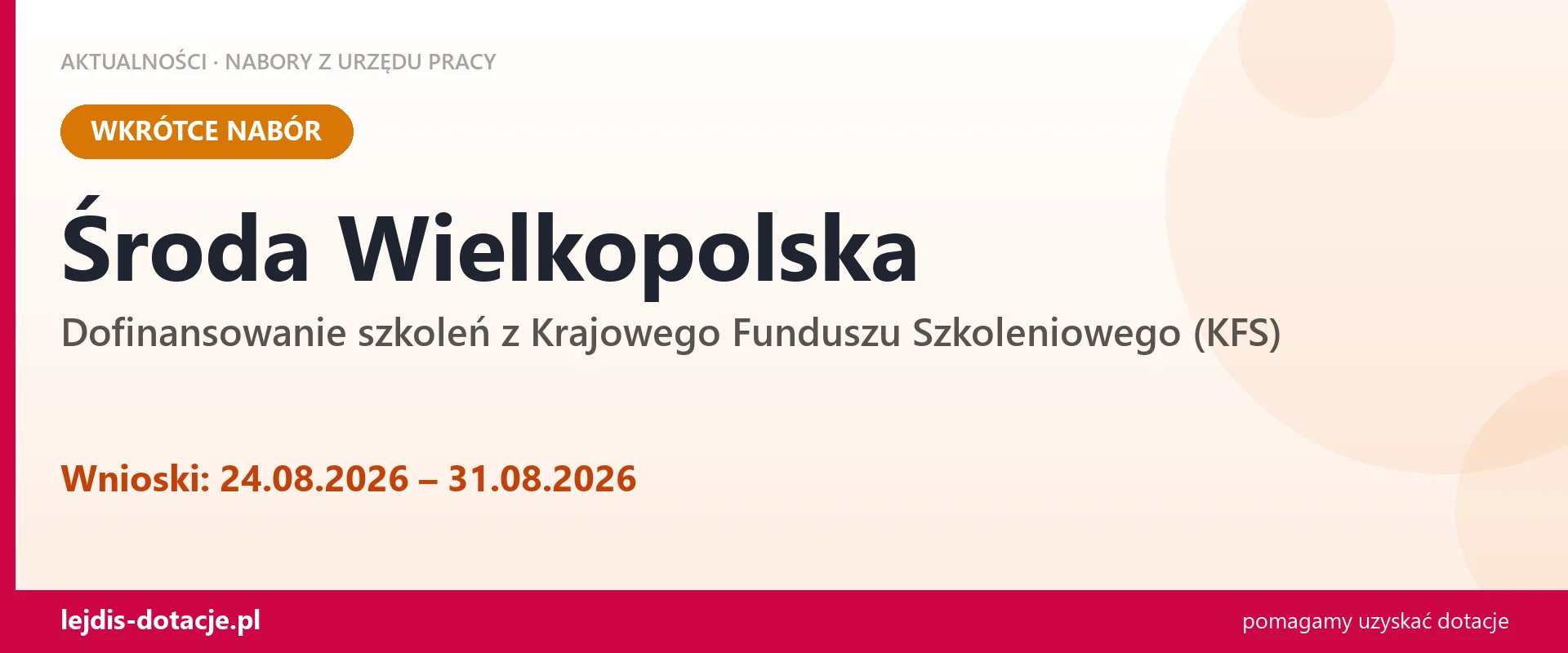 Środa Wielkopolska: od 24.08.2026 rusza nabór na dofinansowanie szkoleń z KFS (24 sierpnia 2026)