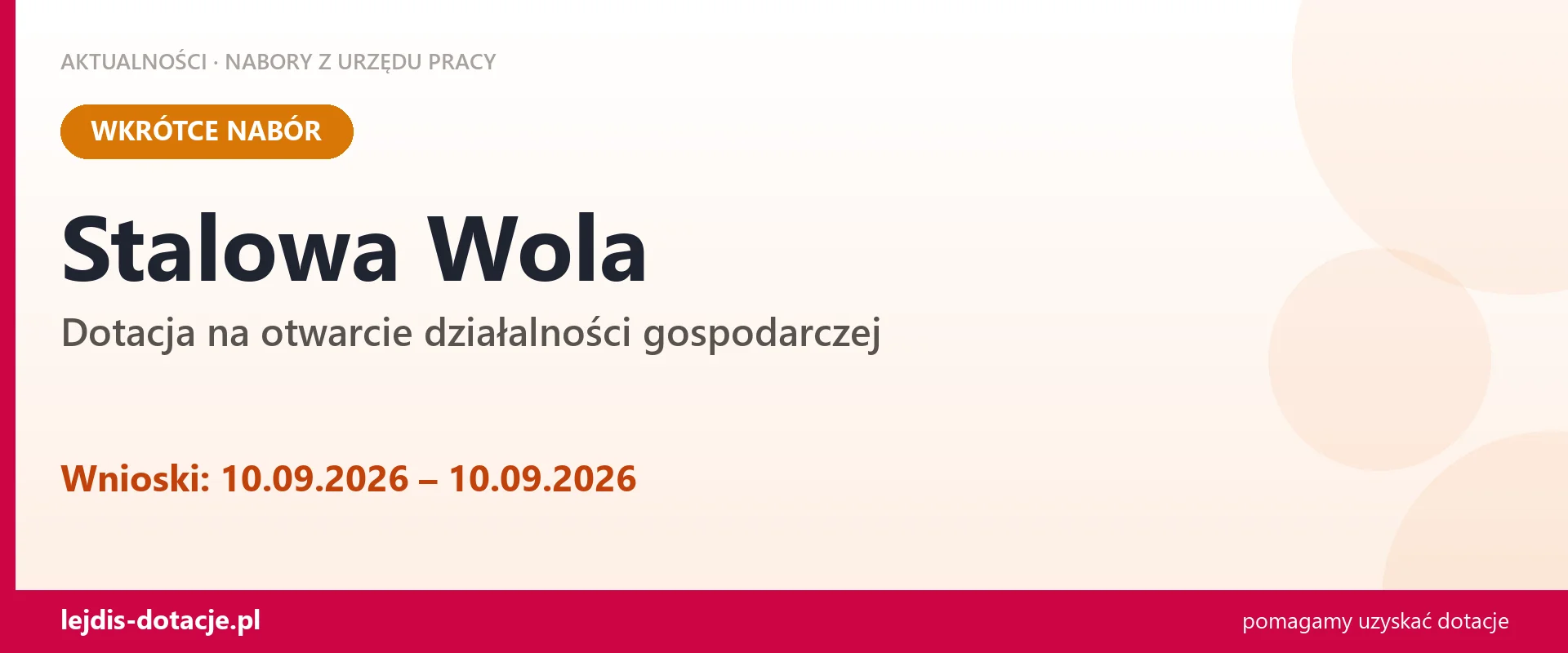 Stalowa Wola: od 10.09.2026 rusza nabór na dotację na otwarcie działalności gospodarczej (10 września 2026)