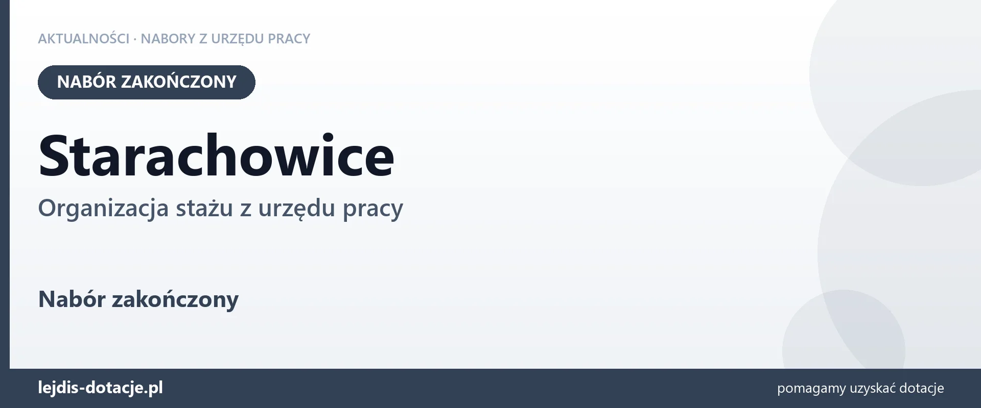 Starachowice: nabór na organizację stażu zakończony (26 sierpnia 2026)