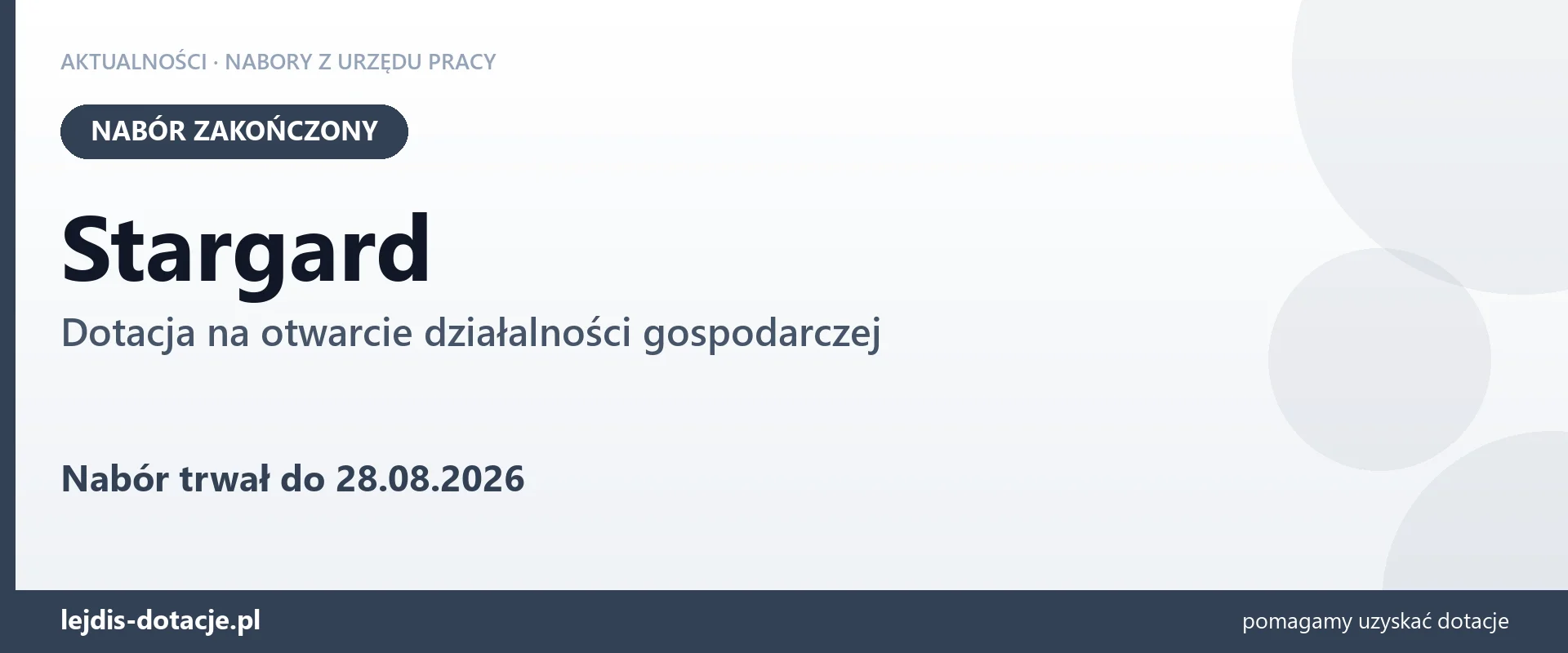 Stargard: nabór na dotację na otwarcie działalności gospodarczej zakończony (28 sierpnia 2026)