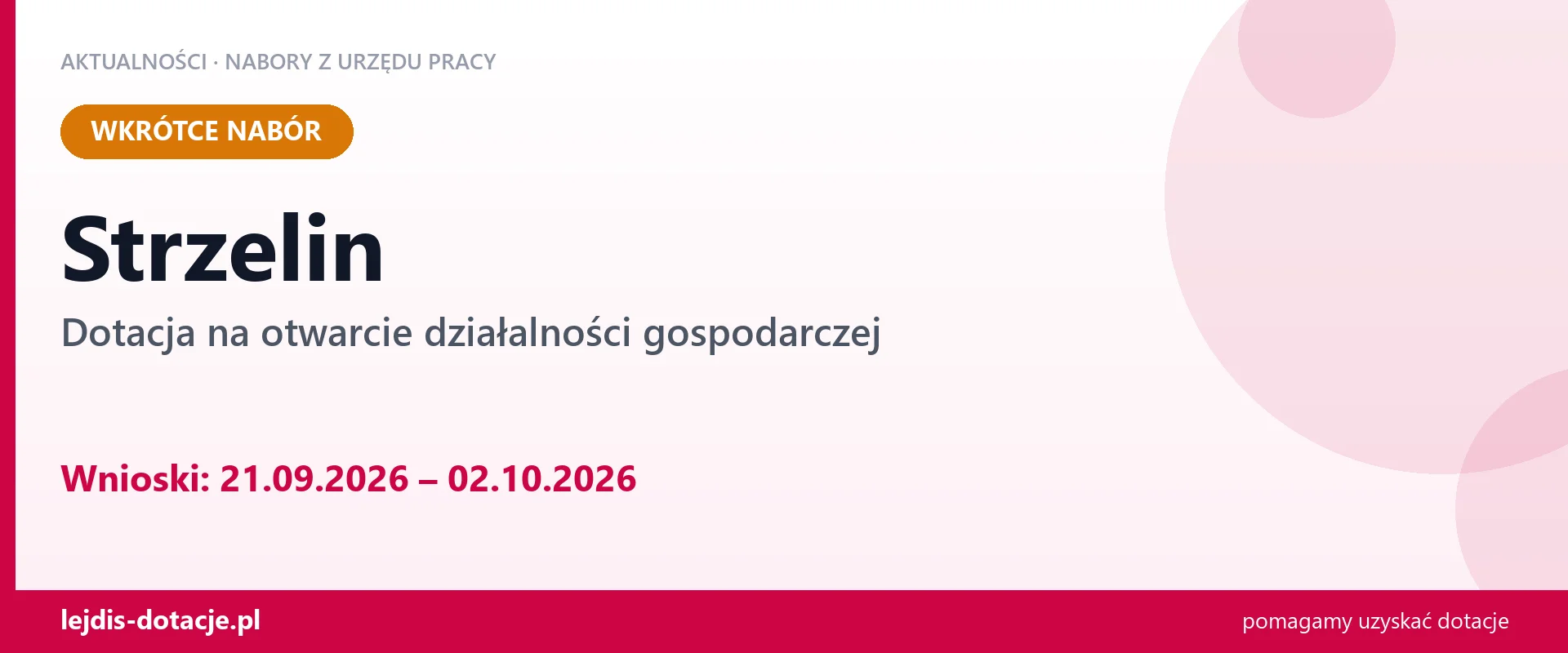 Strzelin: od 21.09.2026 rusza nabór na dotację na otwarcie działalności gospodarczej (21 września 2026)