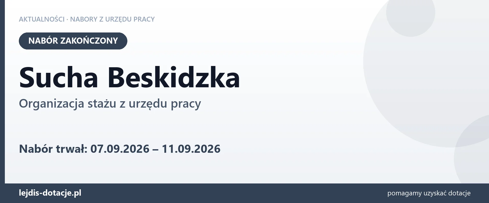 Sucha Beskidzka: nabór na organizację stażu zakończony (11 września 2026)