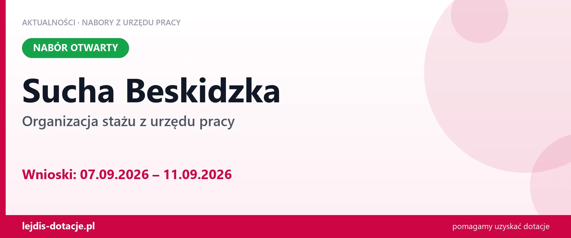 Sucha Beskidzka: trwa nabór na organizację stażu (7 września 2026)
