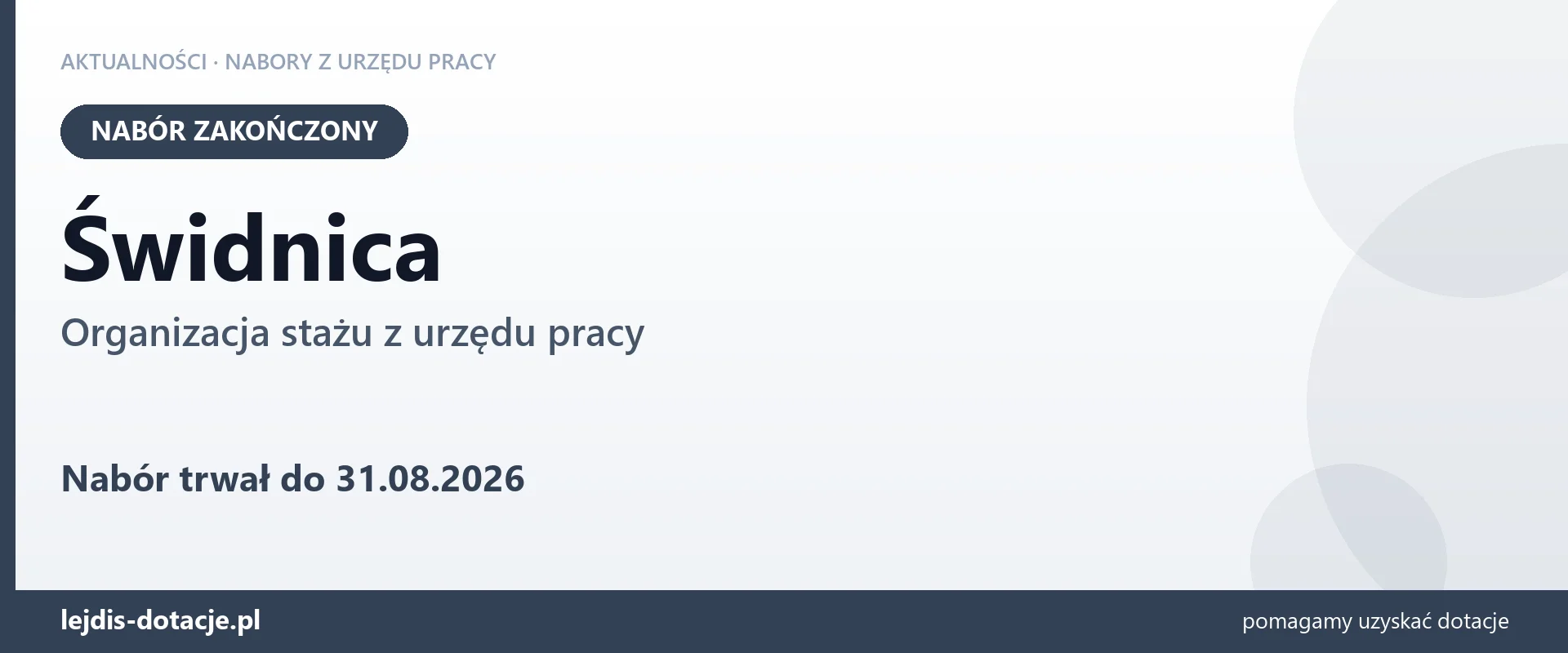 Świdnica: nabór na organizację stażu zakończony (31 sierpnia 2026)