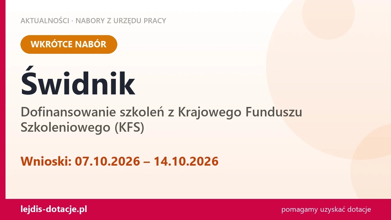 Świdnik: od 07.10.2026 rusza nabór na dofinansowanie szkoleń z KFS (7 października 2026)