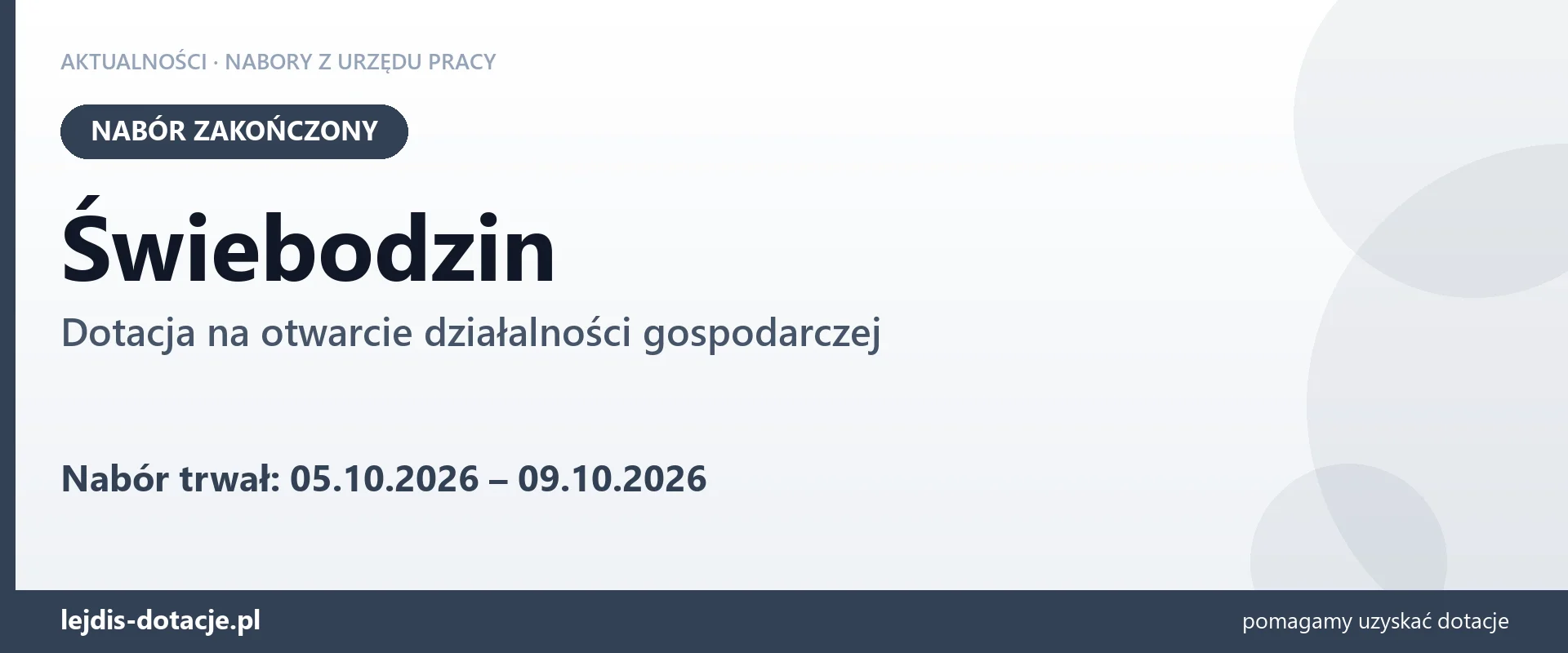 Świebodzin: nabór na dotację na otwarcie działalności gospodarczej zakończony (9 października 2026)