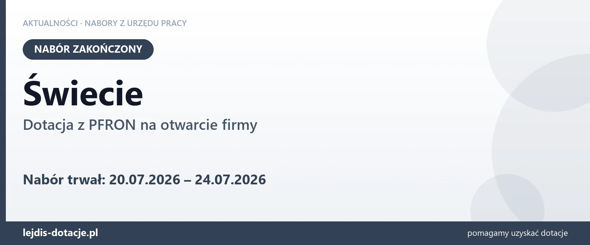 Świecie: nabór na dotację z PFRON na otwarcie firmy zakończony (24 lipca 2026)