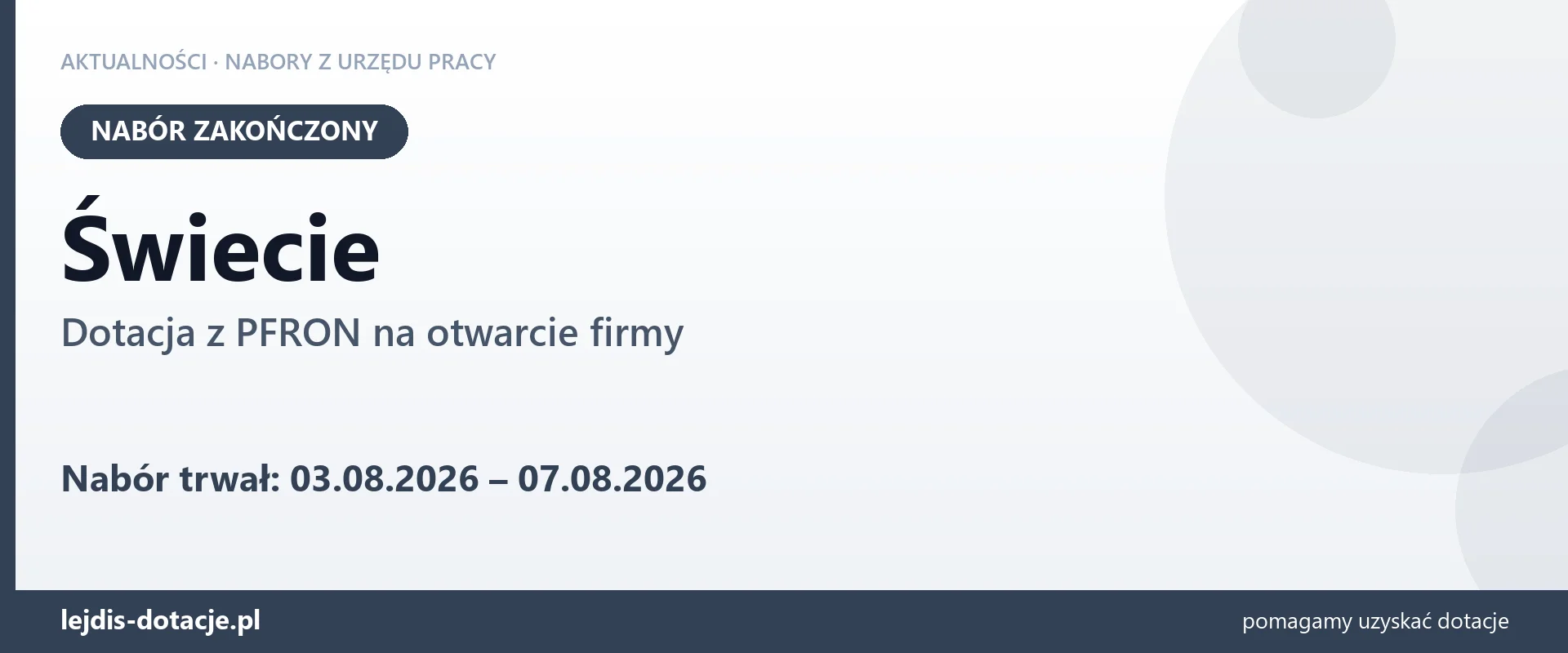 Świecie: nabór na dotację z PFRON na otwarcie firmy zakończony (7 sierpnia 2026)