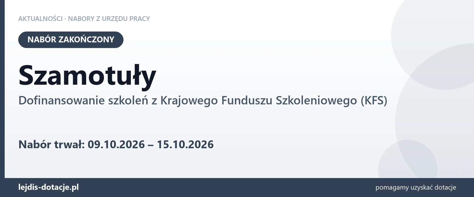 Szamotuły: nabór na dofinansowanie szkoleń z KFS zakończony (15 października 2026)