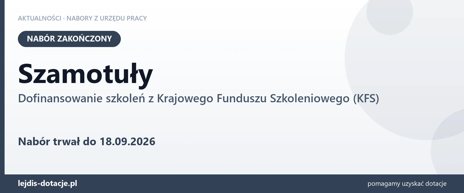 Szamotuły: nabór na dofinansowanie szkoleń z KFS zakończony (18 września 2026)