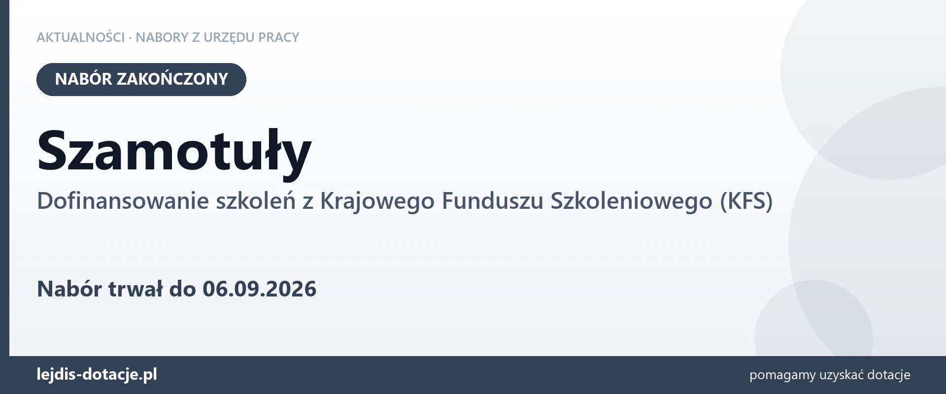 Szamotuły: nabór na dofinansowanie szkoleń z KFS zakończony (6 września 2026)