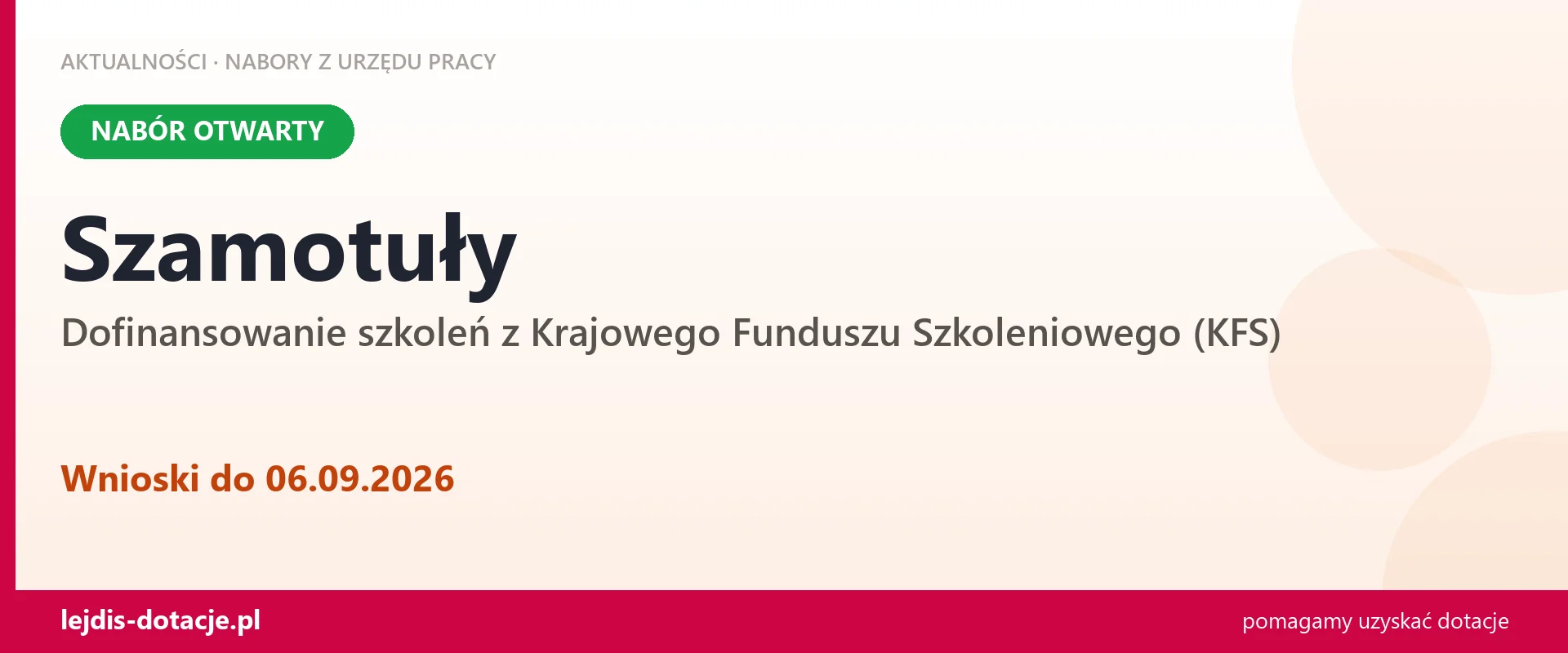 Szamotuły: trwa nabór na dofinansowanie szkoleń z KFS (6 września 2026)