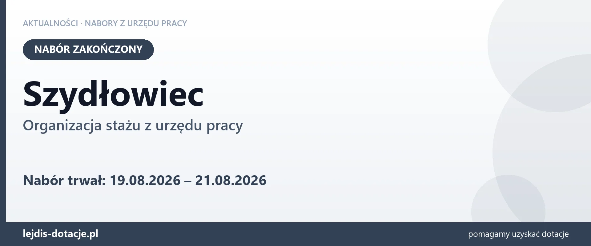 Szydłowiec: nabór na organizację stażu zakończony (21 sierpnia 2026)