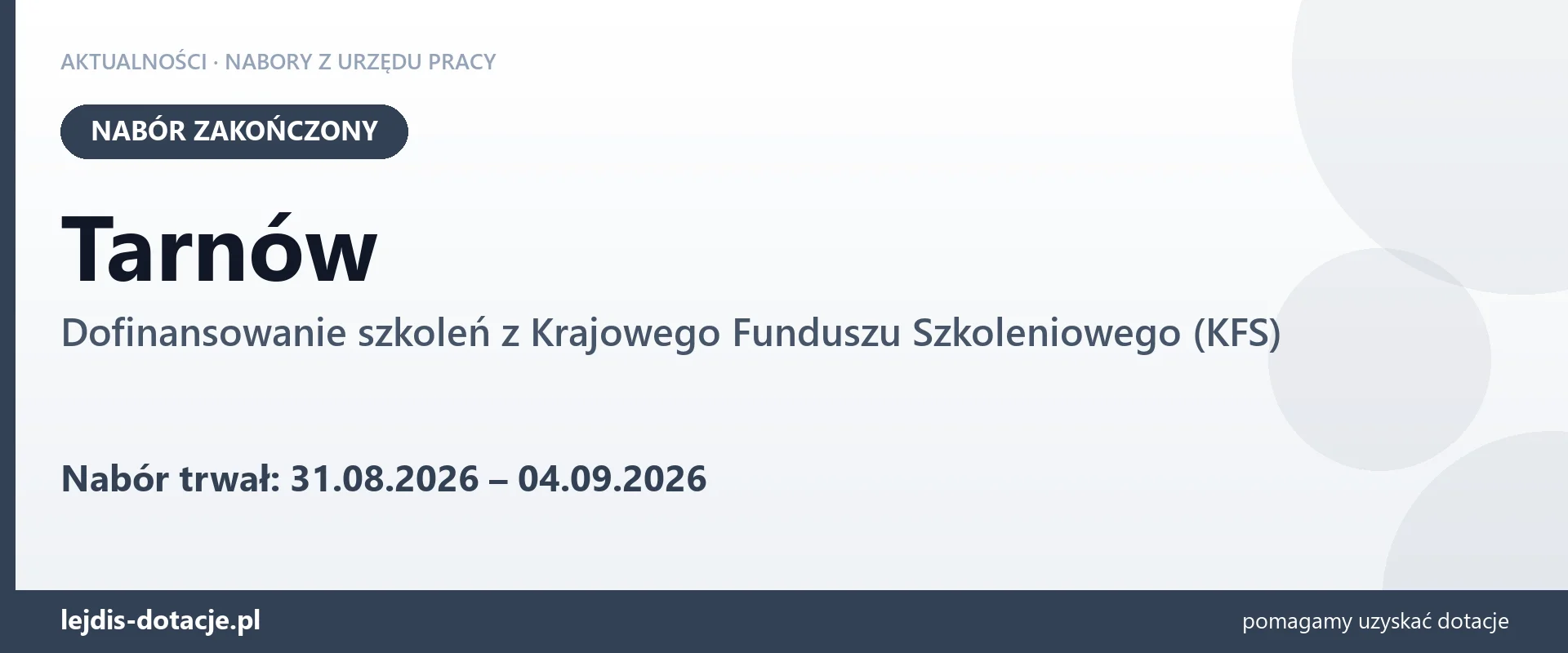 Tarnów: nabór na dofinansowanie szkoleń z KFS zakończony (4 września 2026)
